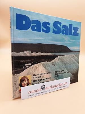 Seller image for Das Salz Werner Kirst; Ulrich Diekmeyer for sale by Roland Antiquariat UG haftungsbeschrnkt