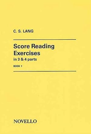 Seller image for Score Reading Exercises : In Three and Four Parts: Book I, in G and F Clefs for sale by GreatBookPrices