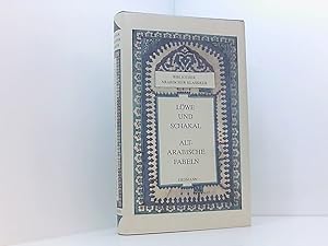 Bild des Verkufers fr Lwe und Schakal. Altarabische Fabeln aus d. Arab. bertr. u. bearb. von Gernot Rotter zum Verkauf von Book Broker