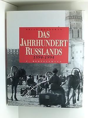 Seller image for Das Jahrhundert Russlands 1894-1994 Brian Moynahan. Mit einem Vorw. von Jewgeni Jewtuschenko. Fotoausw. von Annabell Merullo und Sarah Jackson. bertr. aus dem Engl. von Helmut Dierlamm for sale by Book Broker