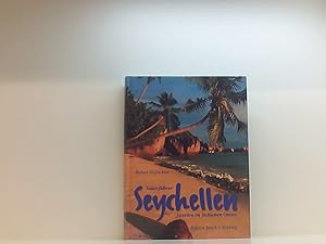 Bild des Verkufers fr Seychellen: Juwelen im Indischen Ozean: Juwelen im Indischen Ozean. Naturfhrer (Edition Rasch und Rhring) Juwelen im Indischen Ozean zum Verkauf von Book Broker