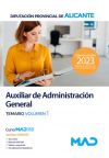 Auxiliar de Administración General. Temario volumen 1. Diputación Provincial de Alicante