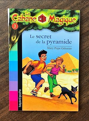 Image du vendeur pour La cabane magique, Tome 03: Le secret de la pyramide mis en vente par La Bouquinerie  Dd