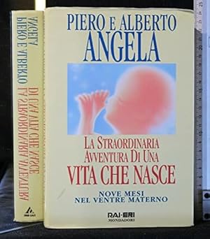 La straordinaria avventura di una vita che nasce. Nove mesi nel ventre materno