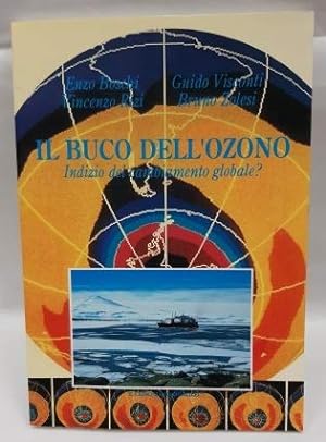 Seller image for Il buco dell'ozono. Indizio del cambiamento globale? for sale by librisaggi