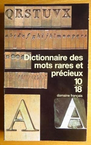 Dictionnaire des mots rares et précieux