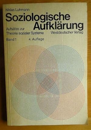 Luhmann, Niklas: Soziologische Aufklärung; Teil: Bd. 1.