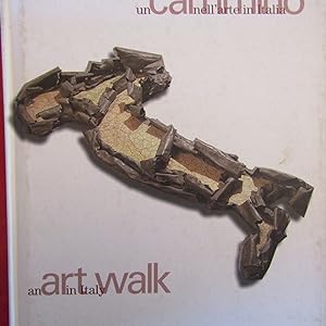 Image du vendeur pour Un cammino nell'Arte in Italia / Art Walk an in Italy mis en vente par Antonio Pennasilico