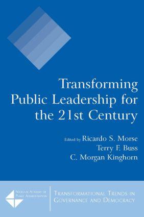 Imagen del vendedor de Morse, R: Transforming Public Leadership for the 21st Centur a la venta por moluna