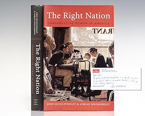 Bild des Verkufers fr The Right Nation: Conservative Power in America. zum Verkauf von Raptis Rare Books