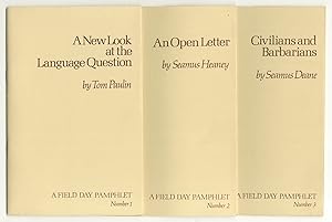 Bild des Verkufers fr Field Day Pamphlets: A New Look at the Language Question by Tom Paulin (Field Day Pamphlet Number 1). An Open Letter: A Poem in Twenty-Eight Stanzas by Seamus Heaney (Field Day Pamphlet Number 2). Civilians and Barbarians by Seamus Deane (Field Day Pamphlet Number 3). THREE VOLUMES zum Verkauf von Between the Covers-Rare Books, Inc. ABAA