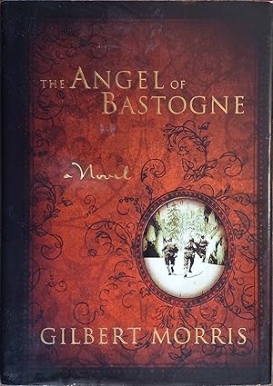 Imagen del vendedor de The Angel of Bastogne a la venta por The Book House, Inc.  - St. Louis