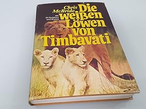 Seller image for Die weien Lwen von Timbavati for sale by SIGA eG