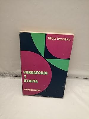 Bild des Verkufers fr Purgatorio y Utopa: Una aldea de los indgenas Mazahuas zum Verkauf von Libros Angulo