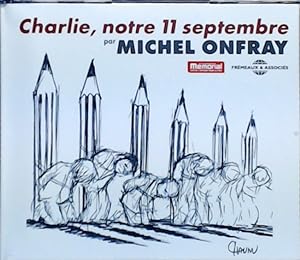 Image du vendeur pour Charlie, Notre 11 Septembre mis en vente par Berliner Bchertisch eG