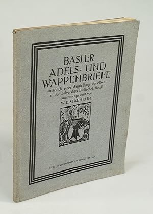 Bild des Verkufers fr Basler Adels- und Wappenbriefe. zum Verkauf von Antiquariat Dorner