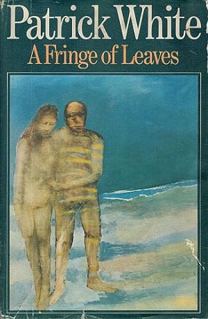 Seller image for A FRINGE OF LEAVES. for sale by Sainsbury's Books Pty. Ltd.