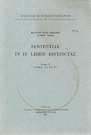 Seller image for SENTENTIAE IN IV LIBRIS DISTINCTAE. Tomus II: Liber III et IV. for sale by Sainsbury's Books Pty. Ltd.