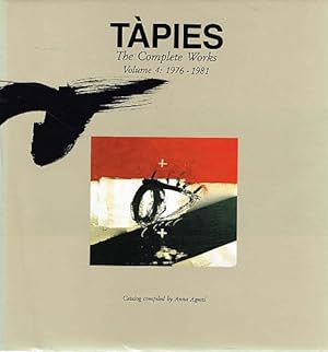 Immagine del venditore per TAPIES THE COMPLETE WORKS. Volume 4: 1976 - 1981. venduto da Sainsbury's Books Pty. Ltd.