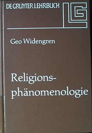 Imagen del vendedor de Religionsphnomenologie. De Gruyter Lehrbuch. a la venta por books4less (Versandantiquariat Petra Gros GmbH & Co. KG)