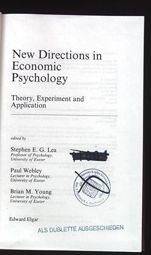Bild des Verkufers fr New Directions in Economic Psychology: Theory, Experiment and Application. zum Verkauf von books4less (Versandantiquariat Petra Gros GmbH & Co. KG)
