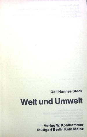 Seller image for Welt und Umwelt. Kohlhammer-Taschenbcher ; Bd. 1006 : Bibl. Konfrontationen for sale by books4less (Versandantiquariat Petra Gros GmbH & Co. KG)