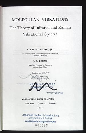 Seller image for Molecular Vibrations. The Theory of Infrared and Raman Vibrational Spectra. for sale by books4less (Versandantiquariat Petra Gros GmbH & Co. KG)