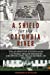 Immagine del venditore per A Shield for the Columbia River: The Quarantine Station and the U.S. Public Health Service at Knappton Cove, WA and Astoria, OR 1890-1899 [Soft Cover ] venduto da booksXpress