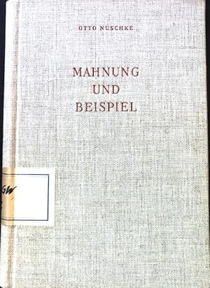 Immagine del venditore per Mahnung und Beispiel. Reden und Aufs�tze aus den Jahren 1951 bis 1957. venduto da books4less (Versandantiquariat Petra Gros GmbH & Co. KG)