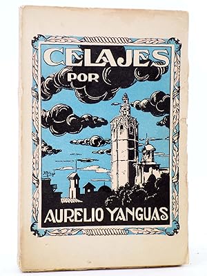 Seller image for CELAJES. RENGLONES CORTOS (Aurelio Yanguas) Diario de Valencia, 1921. OFRT for sale by Libros Fugitivos