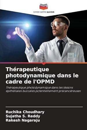 Seller image for Thrapeutique photodynamique dans le cadre de l OPMD for sale by moluna