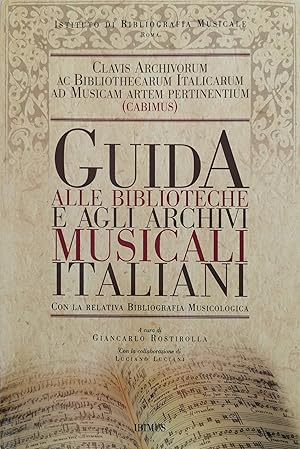 Immagine del venditore per CABIMUS: Guida alle biblioteche e agli archivi musicali italiani venduto da Milano Fashion Library