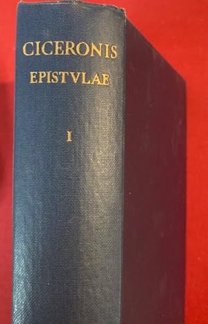 M. Tulli Ciceronis. Epistulae. Vol 1: Epistulae ad Familiares. Recognovit Brevique Adnotatione Cr...