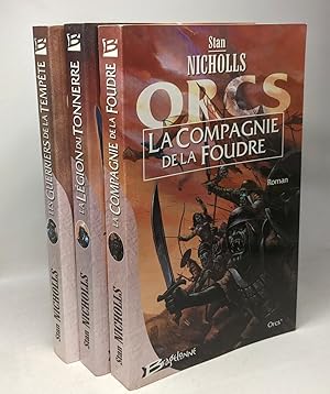 Orcs TOME 1 2 et 3: La Compagnie de la foudre + La légion du tonnerre + Les guerriers de la tempête