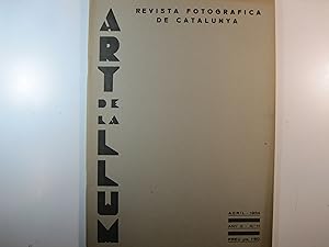 Seller image for ART DE LA LLUM: REVISTA FOTOGRFICA DE CATALUNYA.: ABRIL, 1934. ANY,2. N 11 for sale by Costa LLibreter