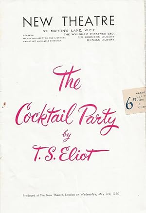 The Cocktail Party. Theatre Programme. 1st London run. The New Theatre 1950