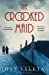 Imagen del vendedor de The Crooked Maid [Soft Cover ] a la venta por booksXpress