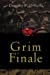 Bild des Verkufers fr Grim Finale [Soft Cover ] zum Verkauf von booksXpress