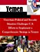 Imagen del vendedor de Uncertain Political and Security Situation Challenges U.S. Efforts to Implement a Comprehensive Strategy in Yemen [Soft Cover ] a la venta por booksXpress