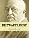 Imagen del vendedor de De Zwarte Kost (Dutch Edition) [Soft Cover ] a la venta por booksXpress