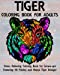 Seller image for Tiger Coloring Book for Adults: Stress Relieving Coloring Book for Grown-ups Featuring 40 Paisley and Henna Tiger Designs (Animals) (Volume 5) [Soft Cover ] for sale by booksXpress