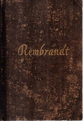 Bild des Verkufers fr Die Sendung des Rembrandt Harmenszoon van Rijn. Roman. zum Verkauf von Leonardu