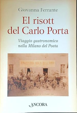 Bild des Verkufers fr El risott del Carlo Porta zum Verkauf von Librodifaccia