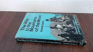 Seller image for The Way to the Mountains of the Moon for sale by BoundlessBookstore