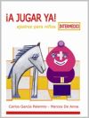 Seller image for A jugar ya! Intermedio for sale by Agapea Libros