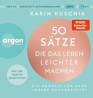 Bild des Verkufers fr 50 Stze, die das Leben leichter machen : Ein Kompass fr mehr innere Souvernitt | Der SPIEGEL-Bestseller #1 zum Verkauf von AHA-BUCH GmbH