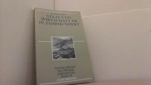 Immagine del venditore per Staat und Wirtschaft im 19. Jahrhundert. Enzyklopdie Deutscher Geschichte Bd. 70. venduto da Antiquariat Uwe Berg