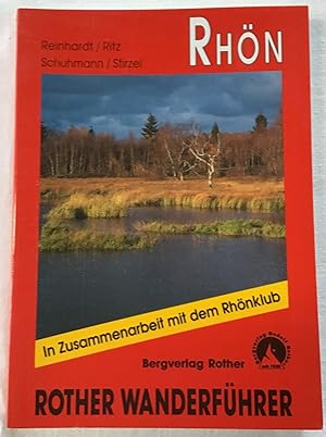 Bergwanderungen in der Rhön : 50 ausgewählte Wanderungen und Spaziergänge rund um Fulda, Hünfeld,...