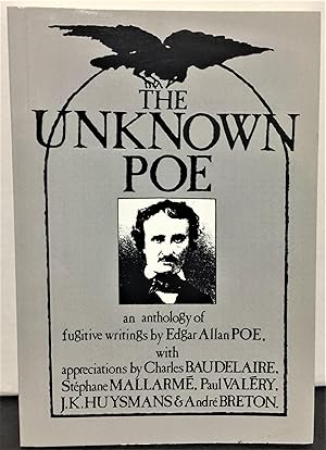 Imagen del vendedor de The Unknown Poe an anthology of fugitive writings a la venta por Philosopher's Stone Books