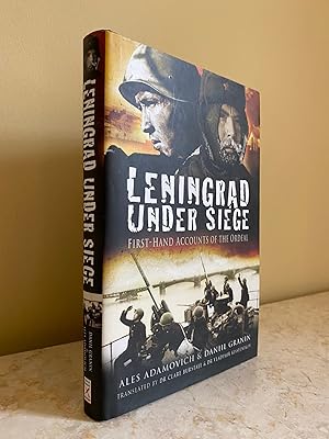 Seller image for Leningrad Under Siege | First-hand Accounts of the Ordeal for sale by Little Stour Books PBFA Member